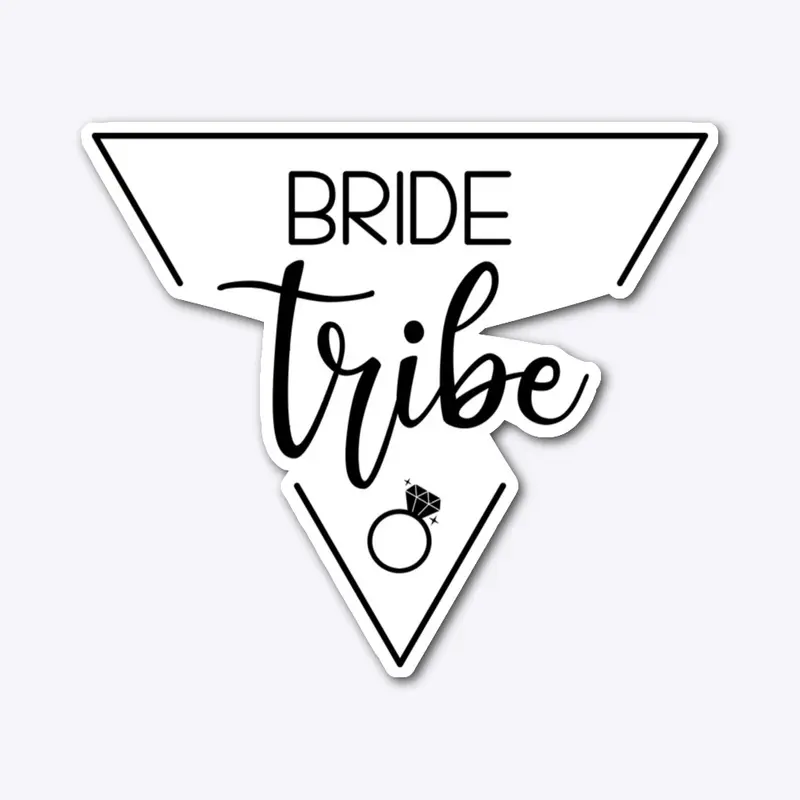 BRIDE TRIBE 